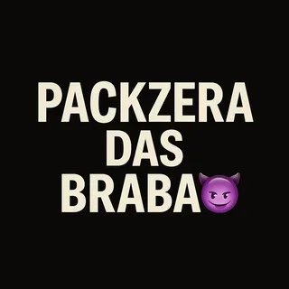 𝑷𝒂𝒄𝒌𝒛𝒆𝒓𝒂 𝒅𝒂𝒔 𝑩𝒓𝒂𝒃𝒂 😈