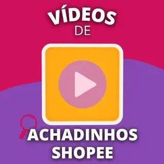 Vídeos de Achados Shopee