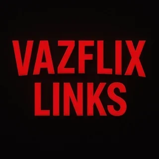 VAZFLIX LINKS